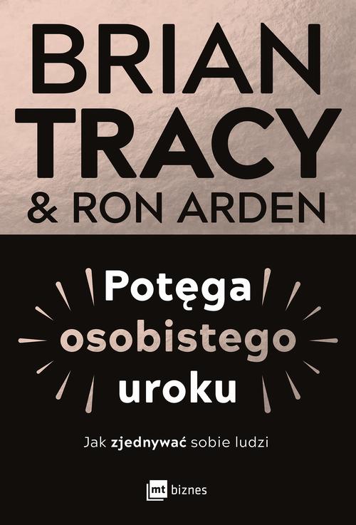 Ebook Potęga osobistego - Brian Tracy, Ron Arden