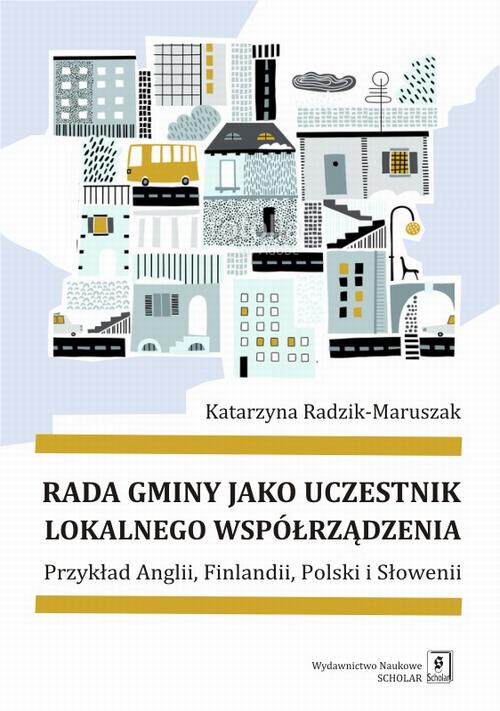 Ebook Rada gminy jako - Katarzyna Radzik-Maruszak