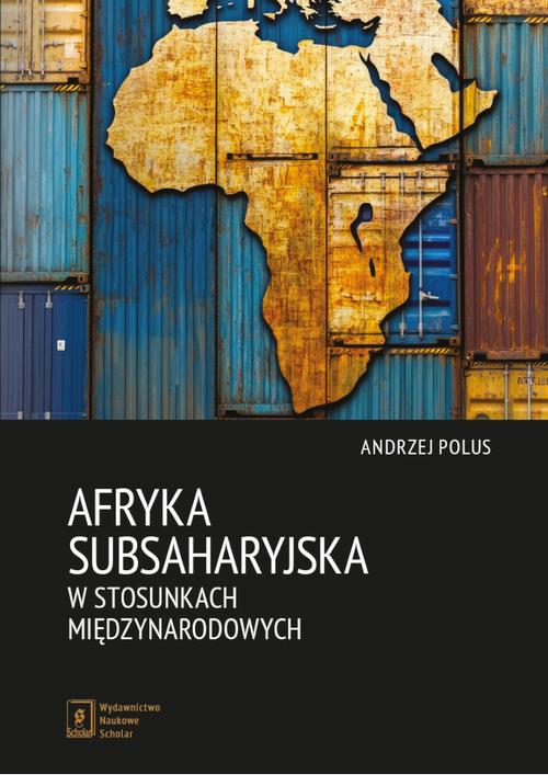 Ebook Afryka Subsaharyjska w - Andrzej Polus