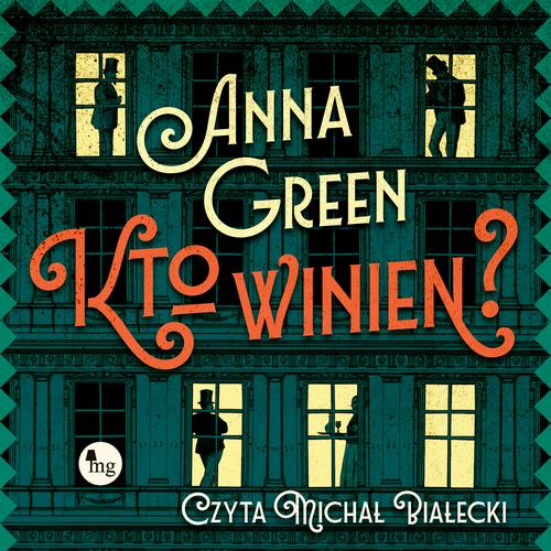 Audiobook mp3 Kto winien? - Anna Green