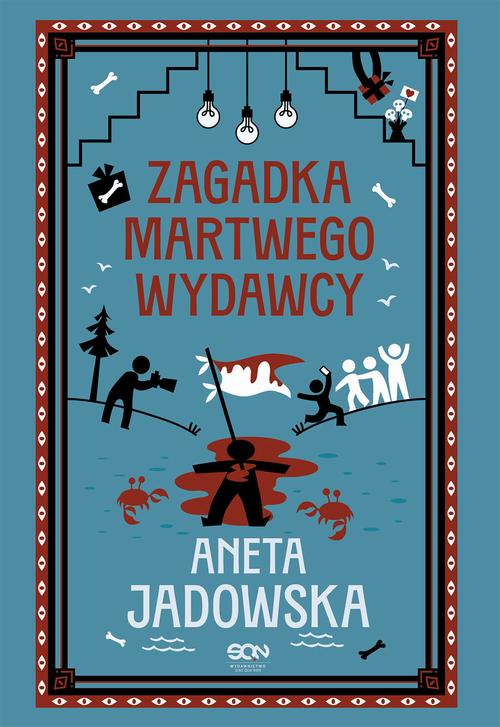 Ebook Zagadka martwego wydawcy - Aneta Jadowska