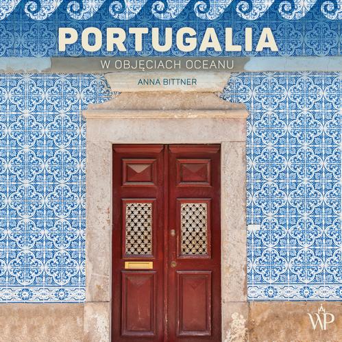 Audiobook mp3 Portugalia. W - Anna Bittner