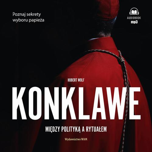 Audiobook mp3 Konklawe - Hubert Wolf