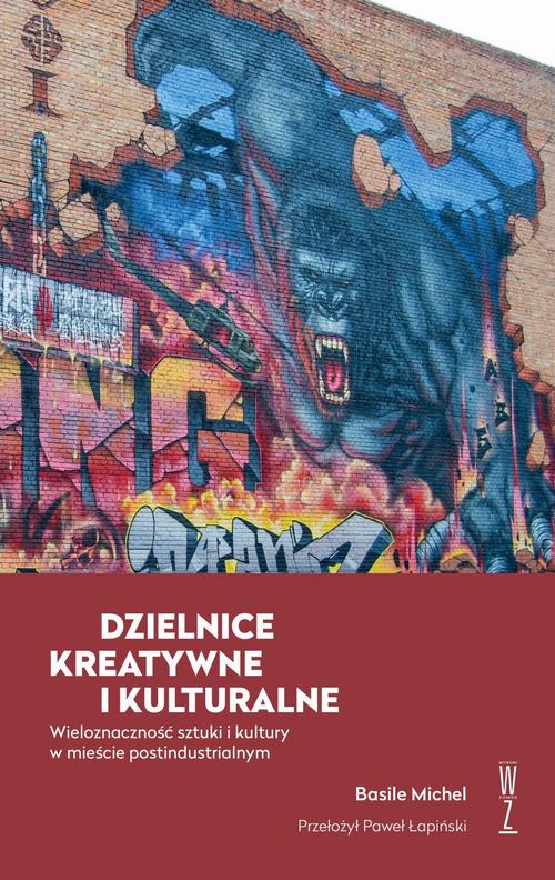 Ebook DZIELNICE KREATYWNE I - Basile Michel