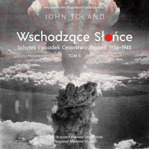 Audiobook mp3 Wschodzące Słońce - John Toland