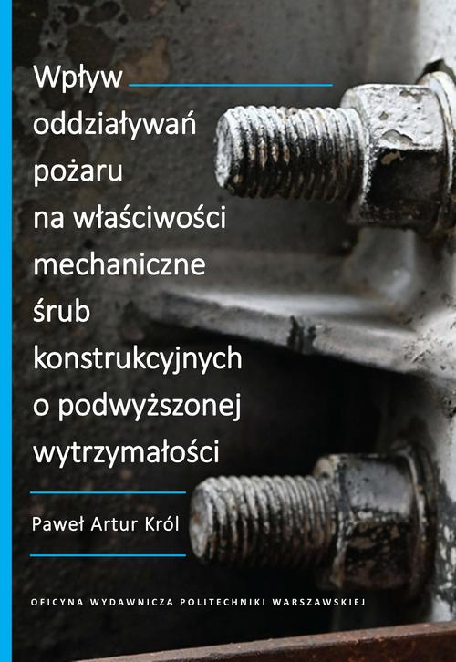 Ebook Wpływ oddziaływań pożaru - Paweł Artur Król