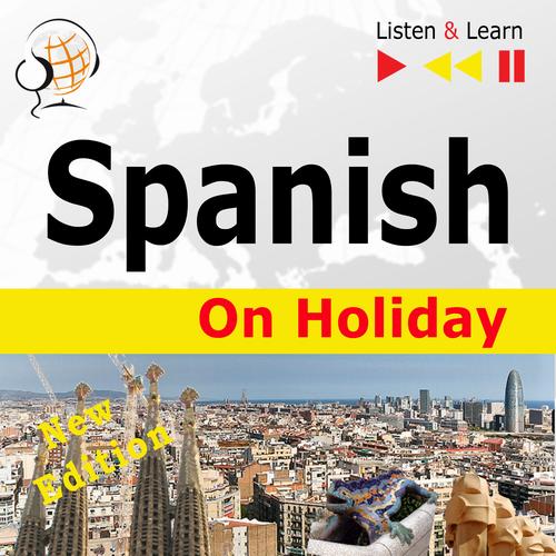 Audiobook mp3 Spanish on Holiday - Dorota Guzik