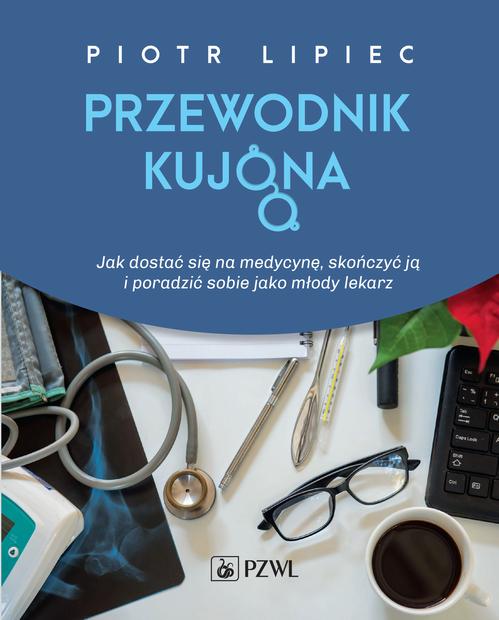 Ebook Przewodnik kujona - Piotr Lipiec