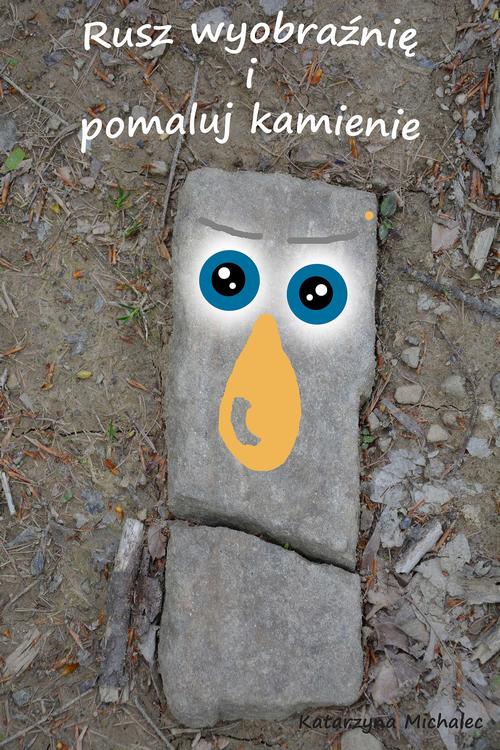 Ebook Rusz wyobraźnię i - Katarzyna Michalec