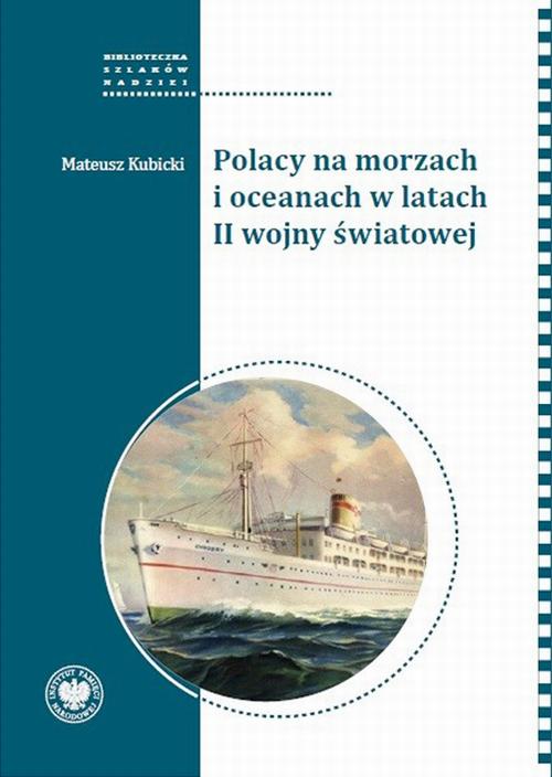 Ebook Polacy na morzach i - Mateusz Kubicki