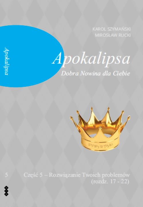 Ebook Apokalipsa Część 5 Dobra - Mirosław Rucki