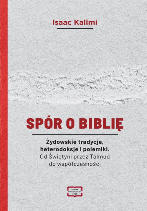 Ebook Spór o Biblię Żydowskie - Isaac Kalimi