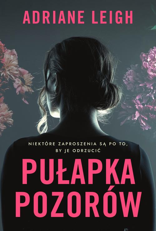 Ebook Pułapka pozorów - Adriane Leigh