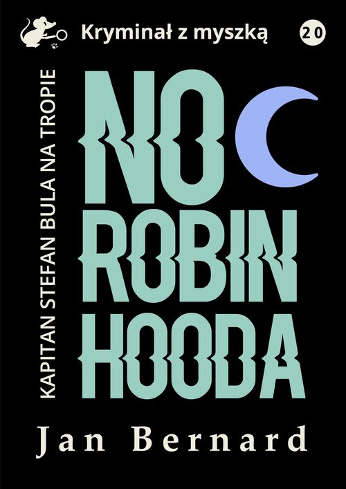 Ebook Noc Robin Hooda - Jan Bernard
