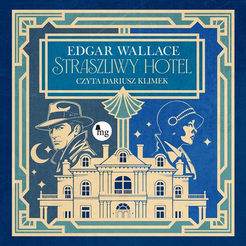 Audiobook mp3 Straszliwy hotel - Edgar Wallace
