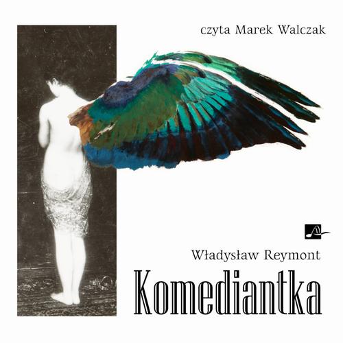 Audiobook mp3 Komediantka - Władysław Reymont