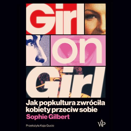 Audiobook mp3 Girl on Girl. Jak - Sophie Gilbert