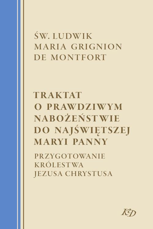 Ebook Traktat o prawdz - św. Ludwik Maria Grignion