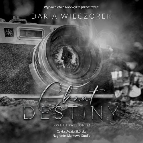 Audiobook mp3 Cheat Destiny - Daria Wieczorek