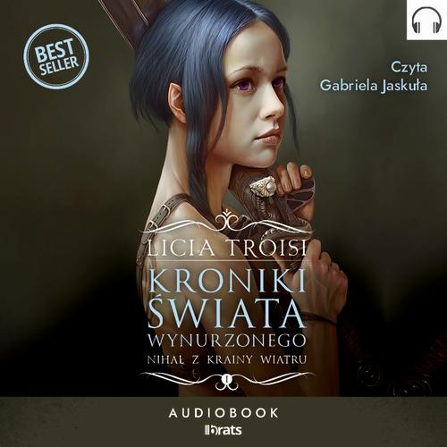 Audiobook mp3 Kroniki Świata - Licia Troisi