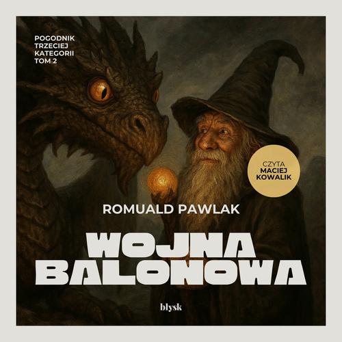 Audiobook mp3 Wojna balonowa - Romuald Pawlak