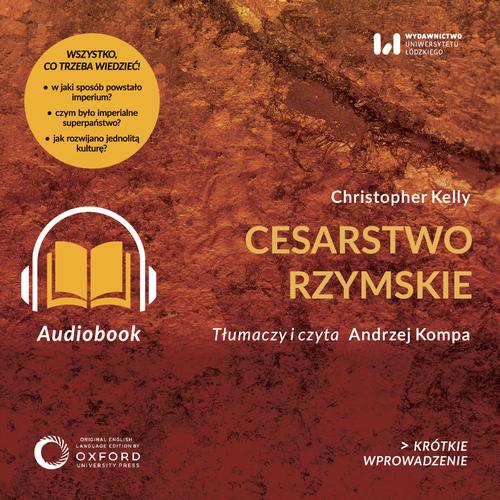 Audiobook mp3 Cesarstwo rzymsk - Christopher Kelly