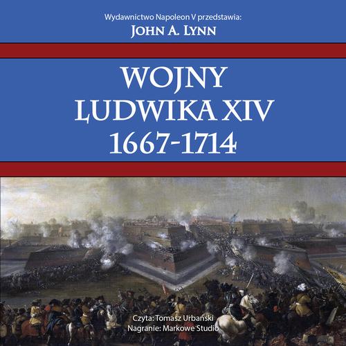Audiobook mp3 Wojny Ludwika XIV - John A. Lynn