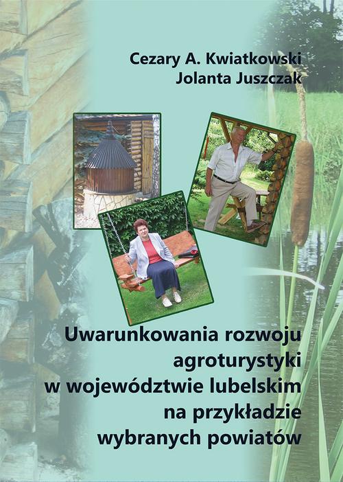 Ebook Uwarunkowania rozwoju agroturystyki w