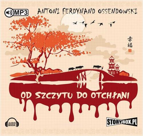 Audiobook mp3 Od szczytu do otchłani