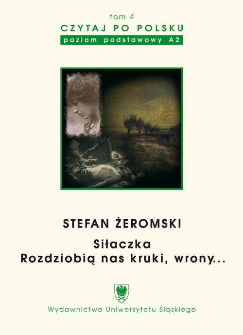 Ebook Czytaj po polsku. T. 4: Stefan Żeromski