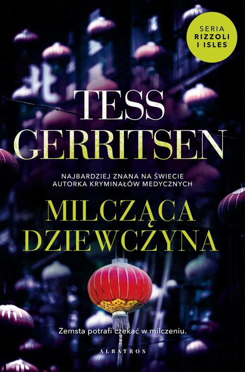 Ebook MILCZĄCA DZIEWCZYNA - Tess Gerritsen