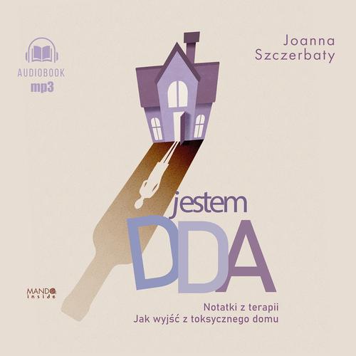 Audiobook mp3 Jestem DDA - Joanna Szczerbaty