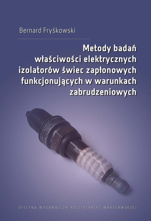Ebook Metody badań właściwośc - Bernard Fryśkowski