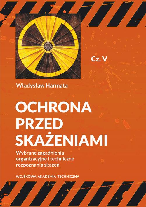 Ebook Ochrona przed skażeniami - Władysław Harmata