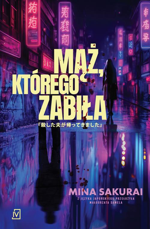 Ebook Mąż, którego zabiła - Mina Sakurai
