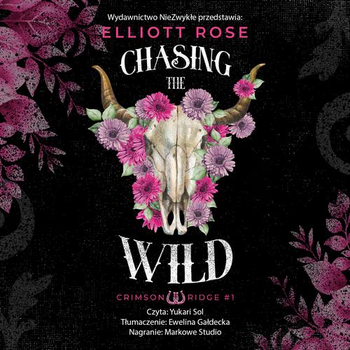 Audiobook mp3 Chasing the Wild - Elliott Rose