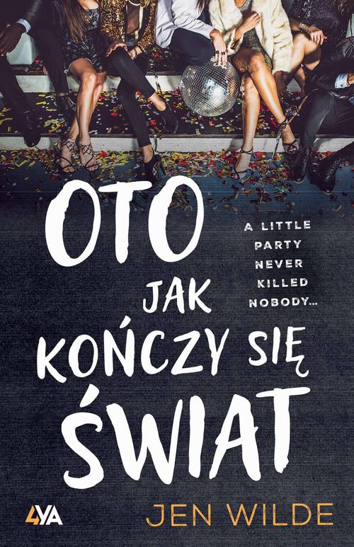 Ebook Oto jak kończy się świat - Jen Wilde