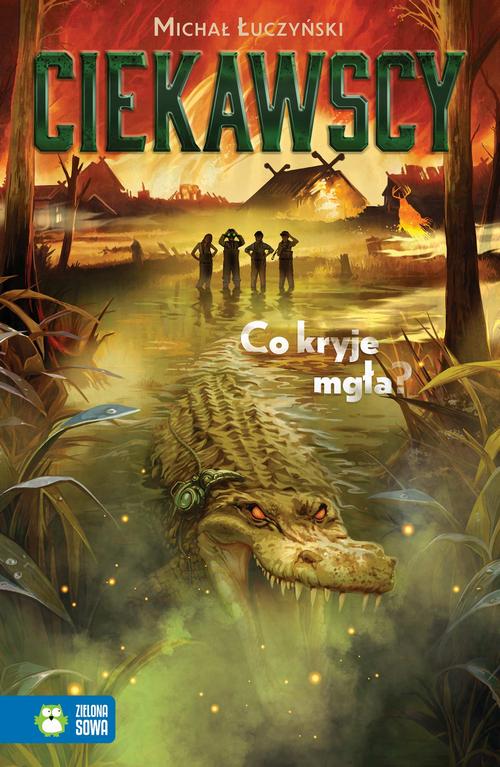 Ebook Ciekawscy. Co kryje mgła? - Michał Łuczyński