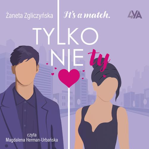 Audiobook mp3 It's a match - Żaneta Zgliczyńska