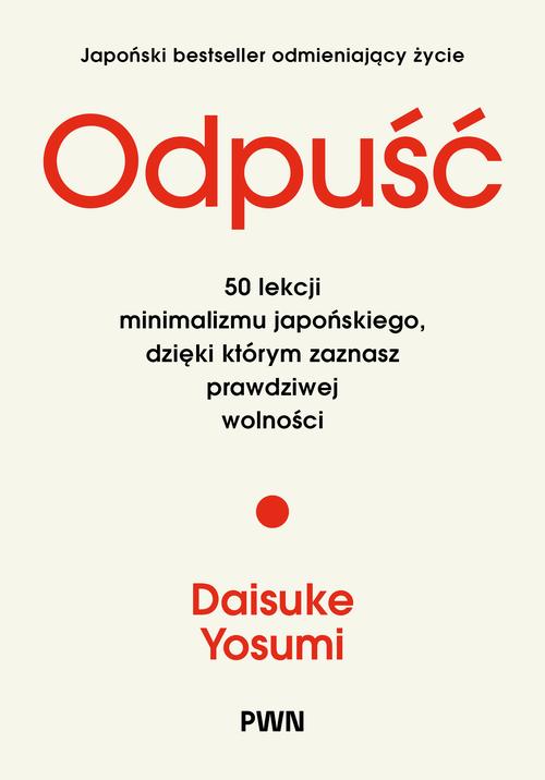 Ebook Odpuść. 50 lekcji - Daisuke Yosumi