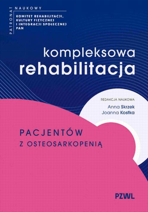 Ebook Kompleksowa rehabilitacja pacjentów z