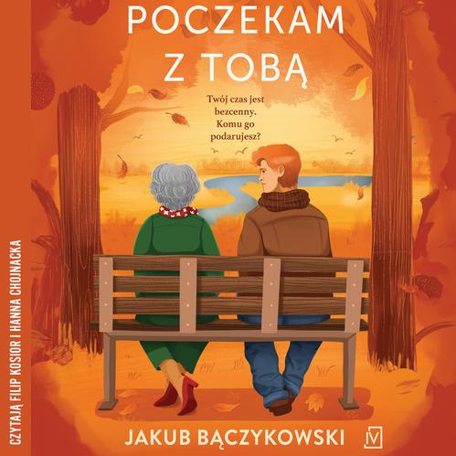 Audiobook mp3 Poczekam z tobą - Jakub Bączykowski