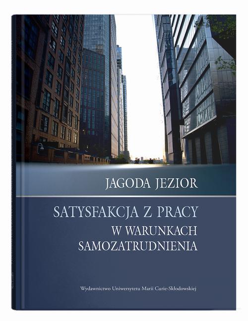 Ebook Satysfakcja z pracy w - Jagoda Jezior