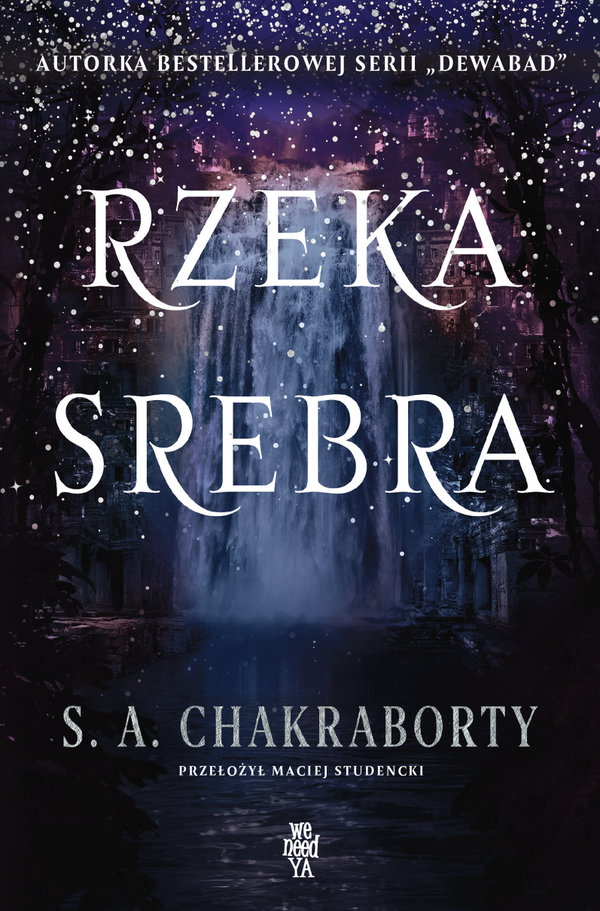 Ebook Rzeka srebra - S.A. Chakraborty