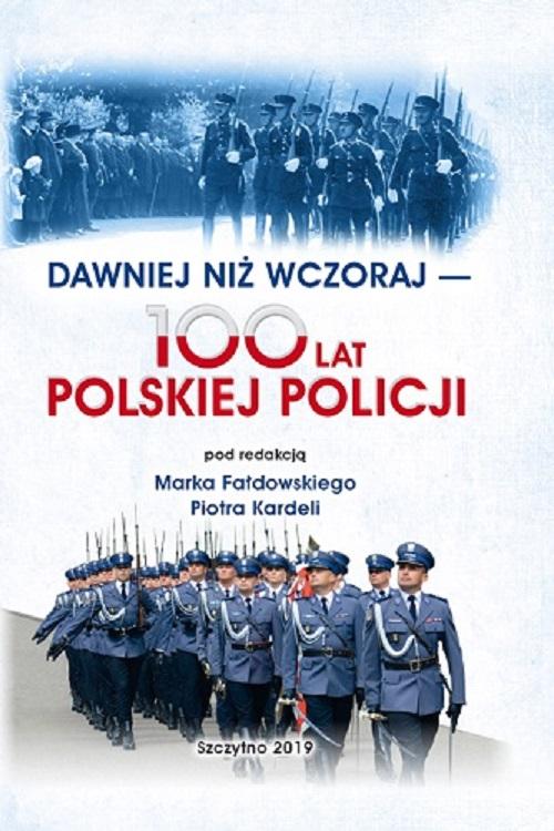 Ebook DAWNIEJ NIŻ WCZORAJ - 100 LAT POLSKIEJ
