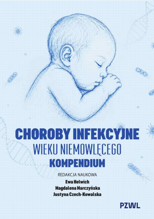 Ebook Choroby infekcyjne wieku niemowlęcego