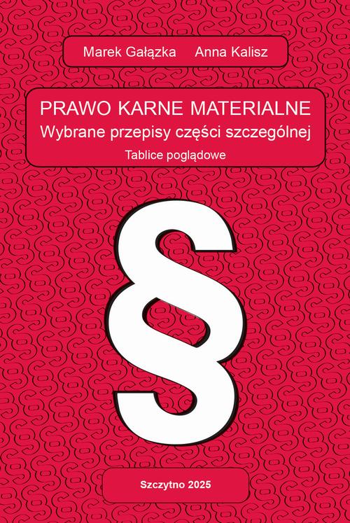 Ebook PRAWO KARNE - Anna Kalisz, Marek Gałązka