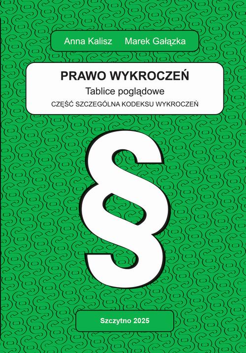 Ebook Prawo wykroczeń - Anna Kalisz, Marek Gałązka