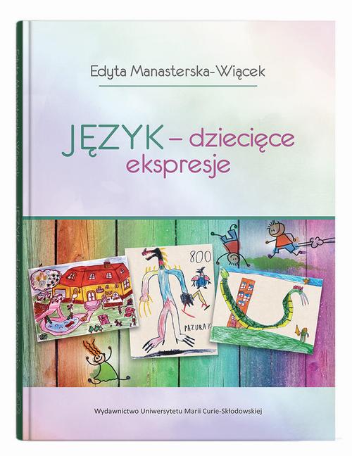 Ebook Język – dziecięce - Edyta Manasterska-Wiącek