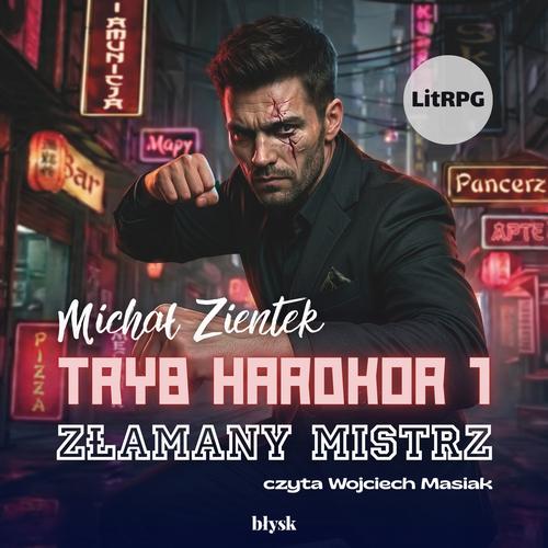 Audiobook mp3 Tryb hardkor 1 - Michał Zientek